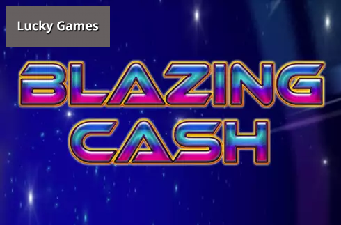 Blazing Cash